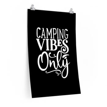 Wall Art Posters Prints - Camping Vibes Only