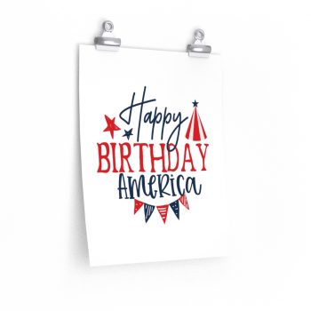 Wall Art Posters Prints - Happy Birthday America 4th of July