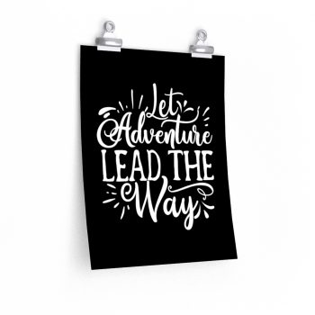 Wall Art Posters Prints - Let Adventure Lead the Way