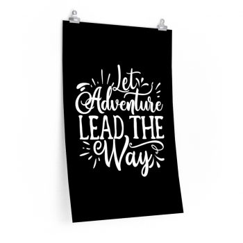 Wall Art Posters Prints - Let Adventure Lead the Way