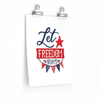 Wall Art Posters Prints - Let Freedom Bling 4th of July