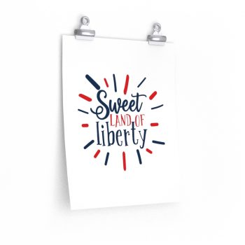 Wall Art Posters Prints - Sweet Land of Liberty 4th of July