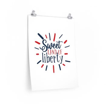 Wall Art Posters Prints - Sweet Land of Liberty 4th of July