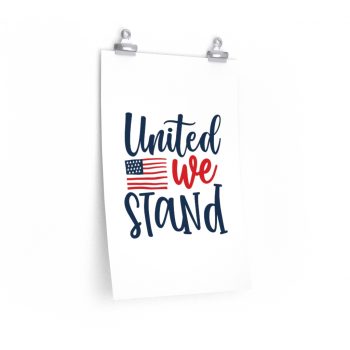 Wall Art Posters Prints - United we Stand 4th of July