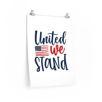 Wall Art Posters Prints - United we Stand 4th of July