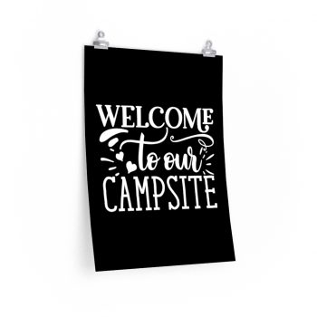 Wall Art Posters Prints - Welcome to Our Campsite