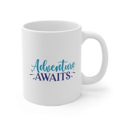 White Coffee Mug - Adventure Awaits
