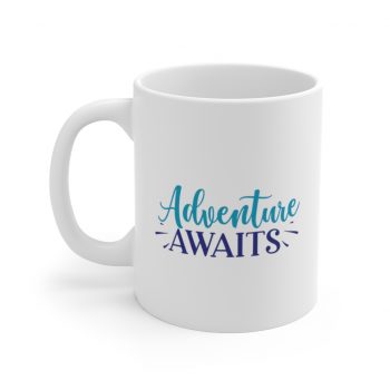 White Coffee Mug - Adventure Awaits