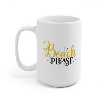 White Coffee Mug - Beach Please