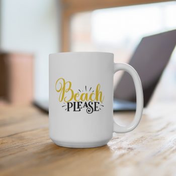 White Coffee Mug - Beach Please