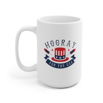 White Coffee Mug - Hooray for the USA 4th of July