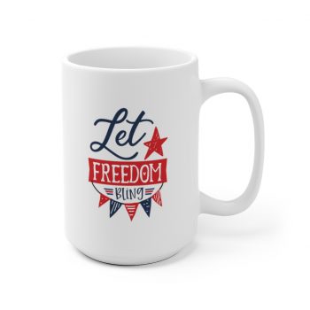 White Coffee Mug - Let Freedom Bling 4th of July