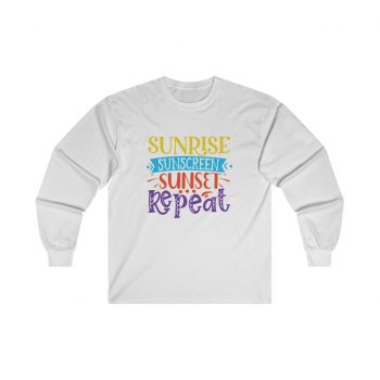 Adult Ultra Cotton Long Sleeve Tee - Sunrise Sunscreen Sunset Repeat