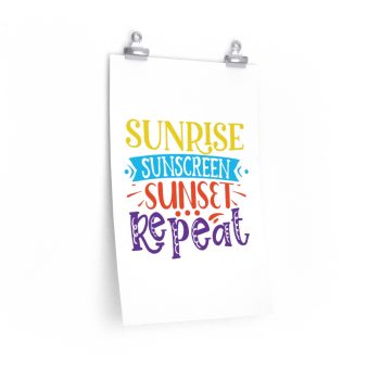 Wall Art Posters Prints - Sunrise Sunscreen Sunset Repeat