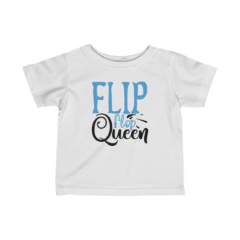 Kids T-Shirt Infant Fine Jersey Tee - Flip Flop Queen