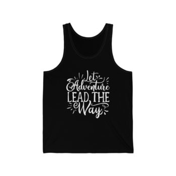 Adult Unisex Jersey Tank Shirt Top - Let Adventure Lead the Way - Image 2