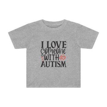 Kids Preschool T-Shirt 2T - 4T - I Love Someone with Autism - Image 2