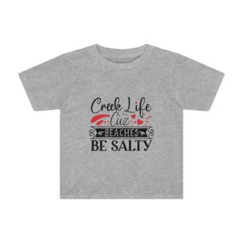 Kids Preschool T-Shirt 2T - 4T - Creek Life Cuz Beaches Be Salty - Image 2