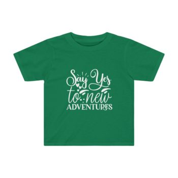 Kids Preschool T-Shirt 2T - 4T - Say Yes to New Adventures - Image 3