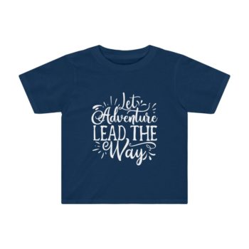 Kids Preschool T-Shirt 2T - 4T - Let Adventure Lead the Way