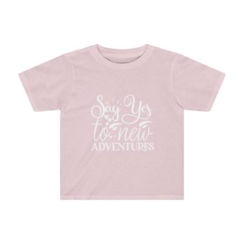 Kids Preschool T-Shirt 2T - 4T - Say Yes to New Adventures - Image 7