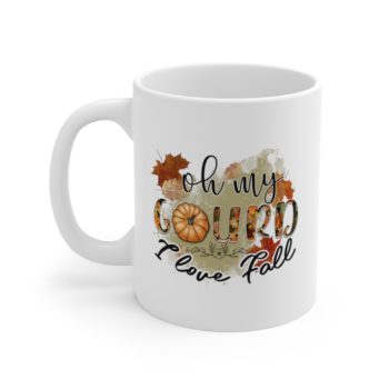 White Coffee Mug - Oh my Gourd I Love Fall